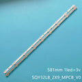 LED Strip For Aiwa aw32b1sm AW32N1SM LED-32DN6T2 32DVB-T/C LHS3205 32S30HA105B SQY32LB_2X9_MCPCB_V0 JL.D32091235-031AS-M