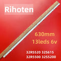 13LED 6V 630mm LED Backlight Strip For 32RS520 32S615 32R5500 32S5200 32HR330M13A0  4C-LB3213-HR02J