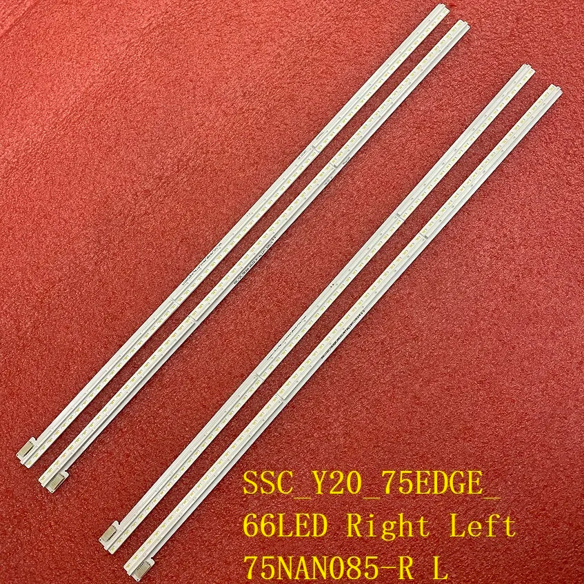 4 PCS/set 66LED 410mm LED backlight strip for TV SSC_Y20_75EDGE_66LED Right Left 75NAN085-R L A042B55RZ56