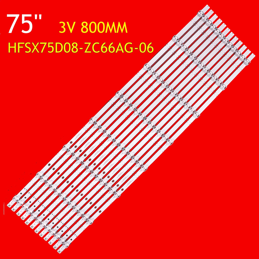 LED Bar Backlight For S75PRO HD75DESA HD75KANS HD75KANA 303HX75001 HFSX75D08-ZC66AG-06