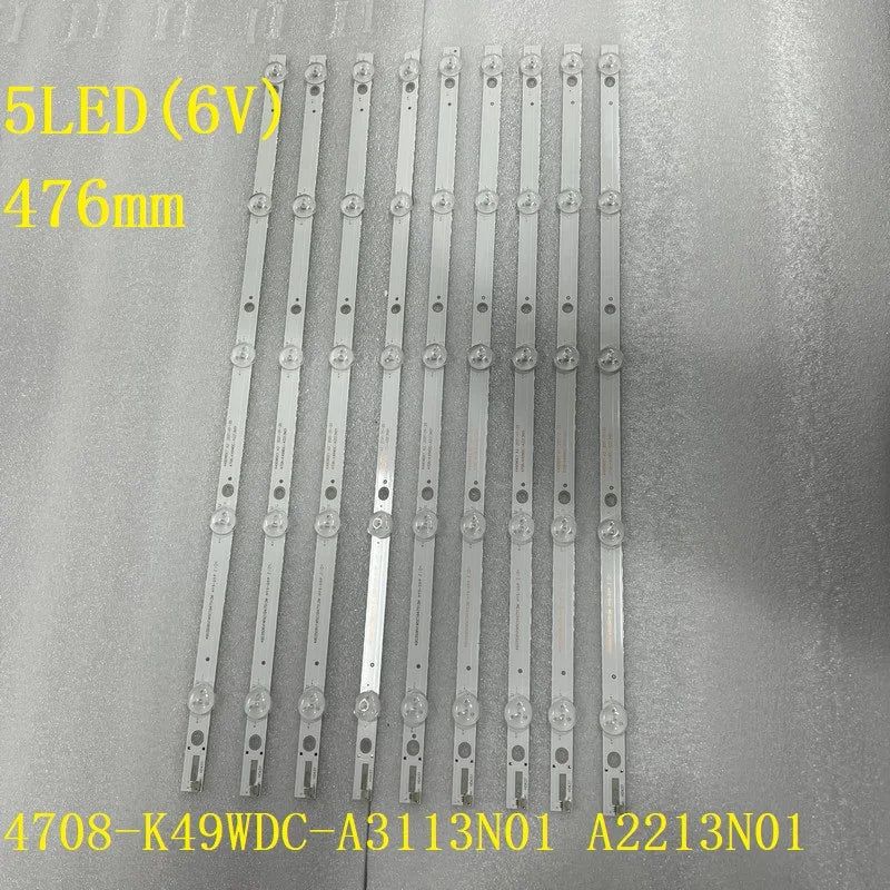 9pcs/lot 5LED LED backlight strip for 4708-K49WDC-A3113N01 A2213N01 K490WDC1 A2 49BDL3056Q 49UK950 49U5070 49PUF6032