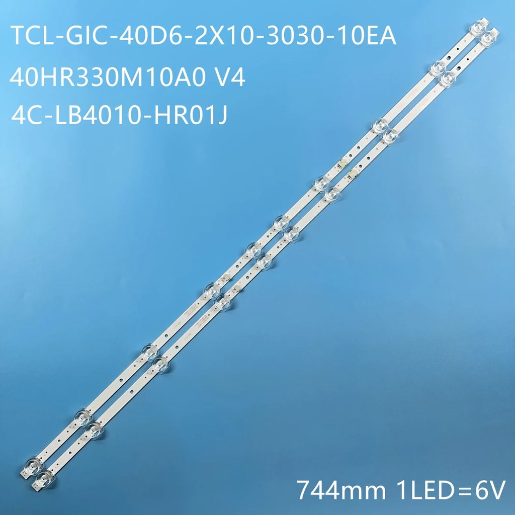 LED backlight Strip for 40"TV TCL 40S6500 40D3000 40S6500FS 40D6 10X2 40HR330M10A0 V4 4C-LB4010-HR01J HR02J 40F6F 40L2F 40D610X2