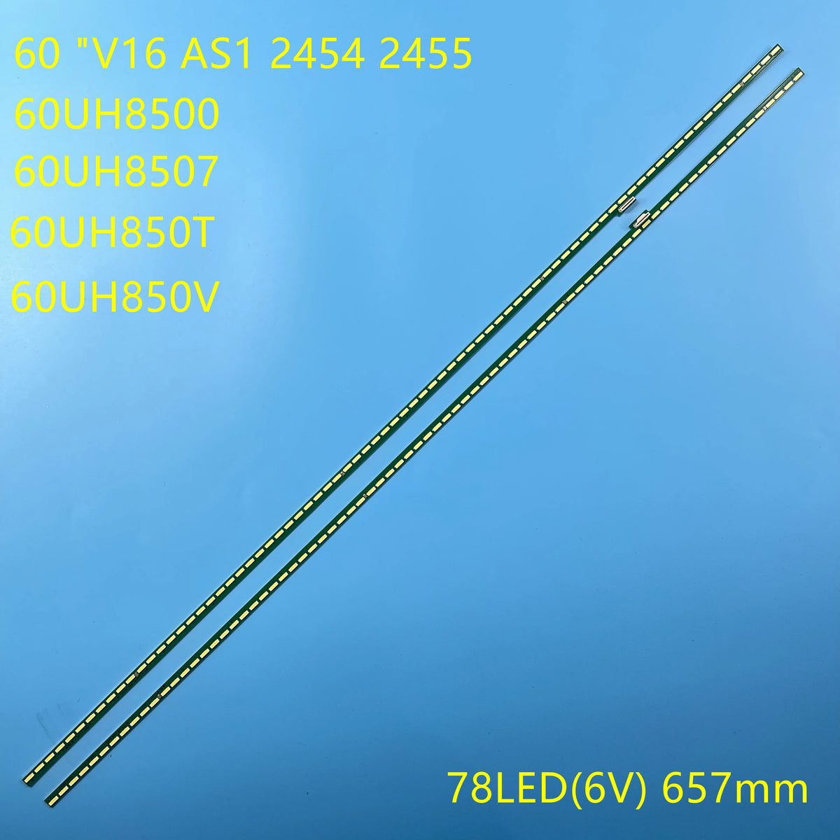 2PCS LED Backlight Strip 78 Lamp For 60UH8500 60UH8507 60UH850T 60UH850V 60' V16 AS1 2454 2455 6922l-0196A LC600EQF(DJ)(F1)
