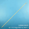 LED TV backlight FOR   42" TV 42 V12 Edge REV1.1 42LS5700 42LS4600 42LS570S 42LM620T 42LT360C 42LT560E 42LM580S 42LM625T-ZG