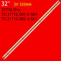 10pcs LED Backlight Strip for 32LE4500-CA 32LE5300 ET32R3B T315HW05 V.3 V4 73.31T12.001-2-SK1 73.31T12.002-2-SK1 31T12-01a