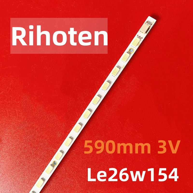 LED backlight 26T08-04A for LE26w154 LT26830X T260XW06 V.2 LED26860IX LED26760X L26P11BDE L26F3200B L26E5200BD L26P11 26P61