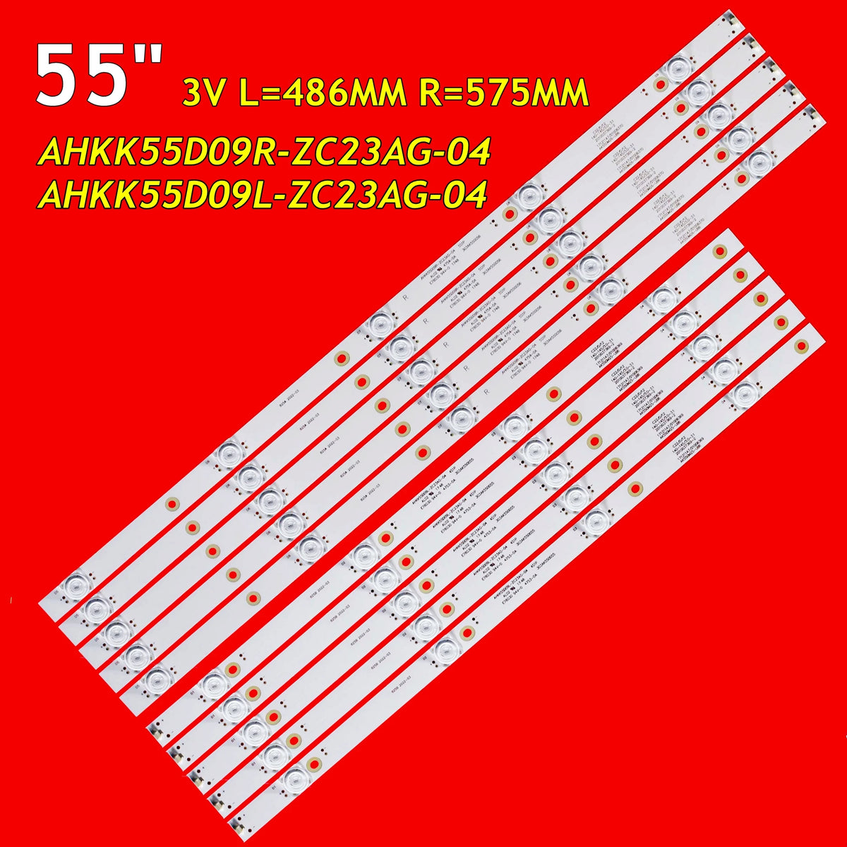 LED Backlight Strip for A55U T55U LED55K55US 303AK550055 303AK550056 AHKK55D09L-ZC23AG-04 AHKK55D09R-ZC23AG-04