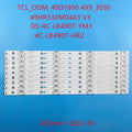 LED Backllight strip For 49HR332M04A3 V3 4C-LB490T-HR2 DS-4C-LB490T-YM3 TC490M01 TC490M02 Hitachi 49R80 T49D18SFS-01B 49U7750VE